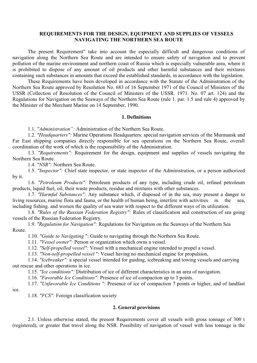 Requireмents for Тне Design, Equipмent and Supplies of Vessels Navigaтing Тне Nortнern Sea Route