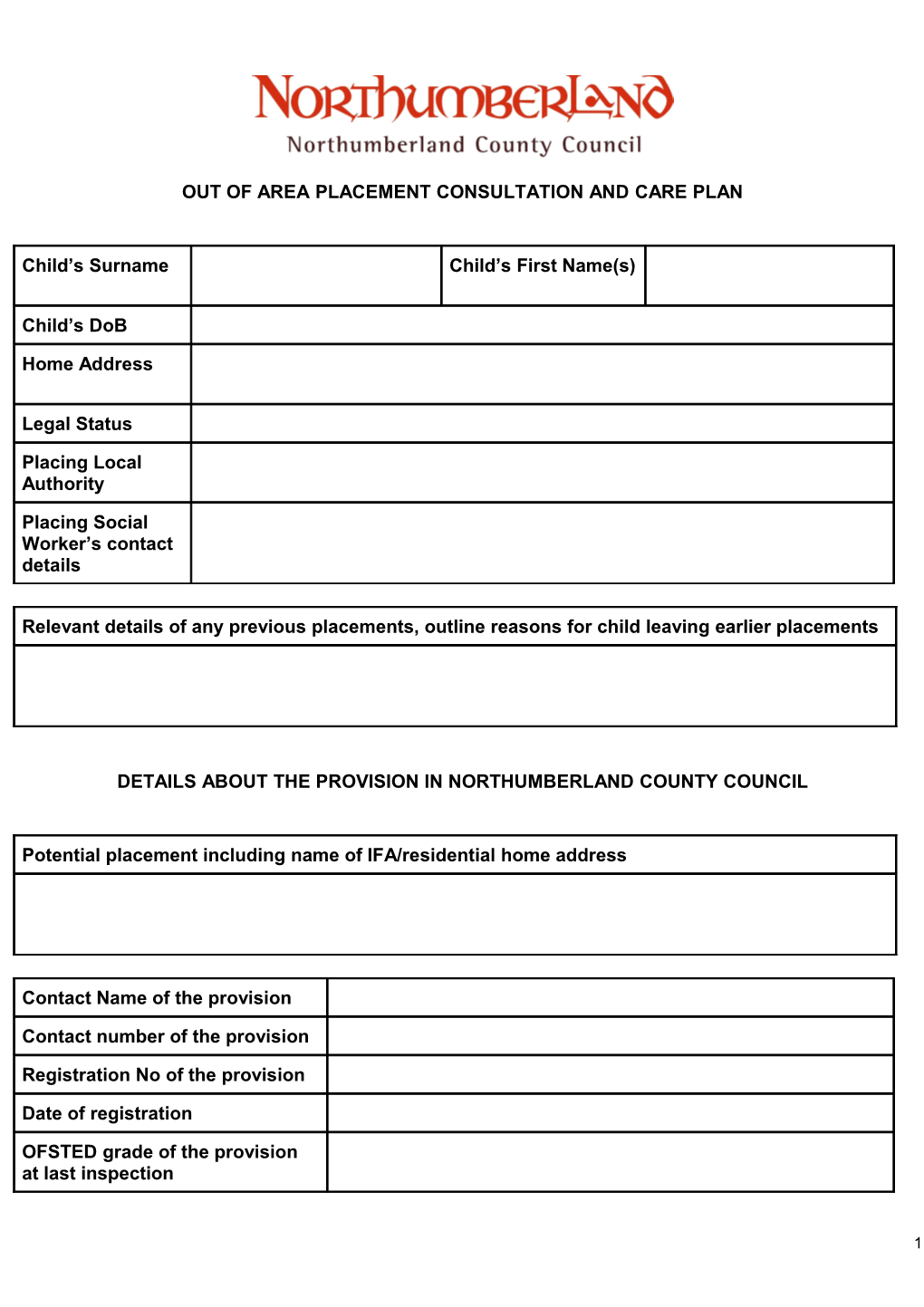 Out of Area Placement Consultation and Care Plan