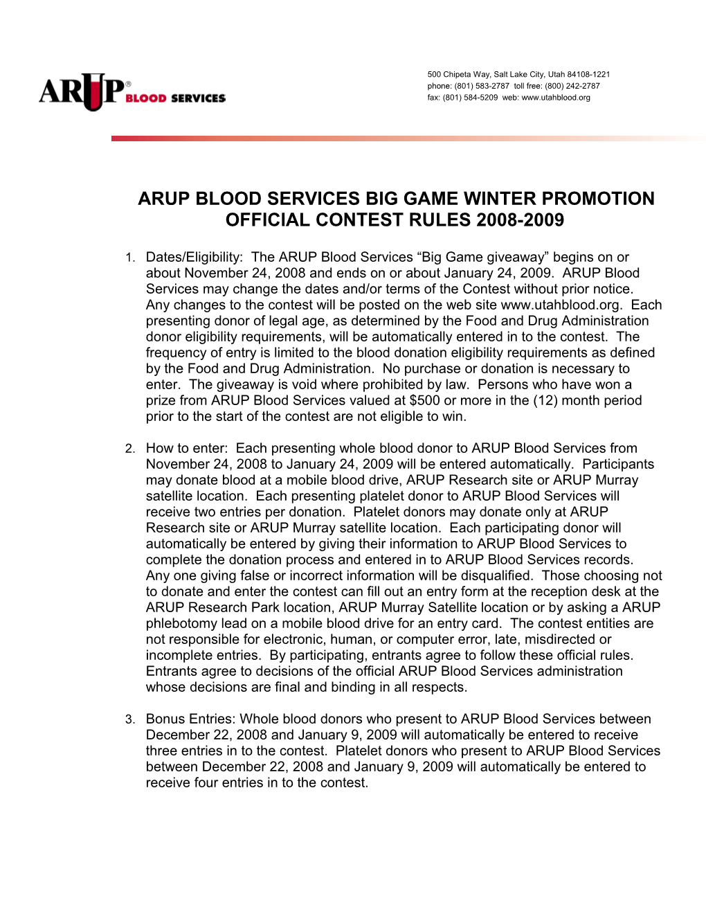 Arup Blood Services Big Game Winter Promotion Official Contest Rules 2008-2009