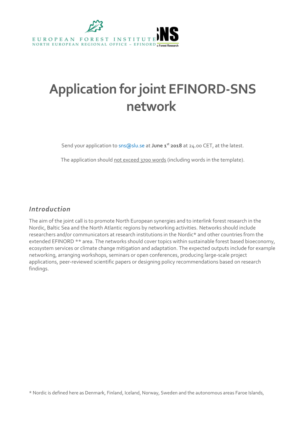 Application for Joint EFINORD-SNS Network Activities