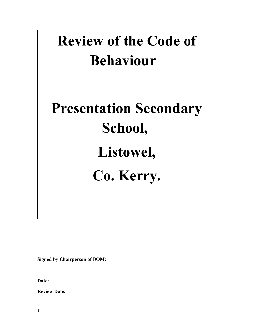 Review of the Code of Behaviour