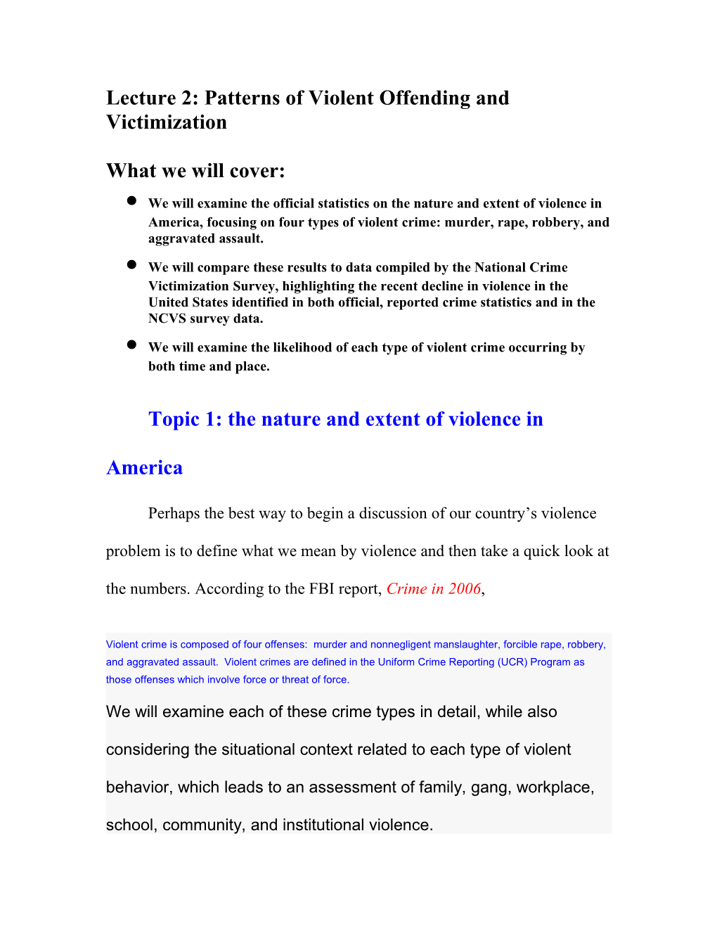 Lecture 2: Patterns of Violent Offending and Victimization