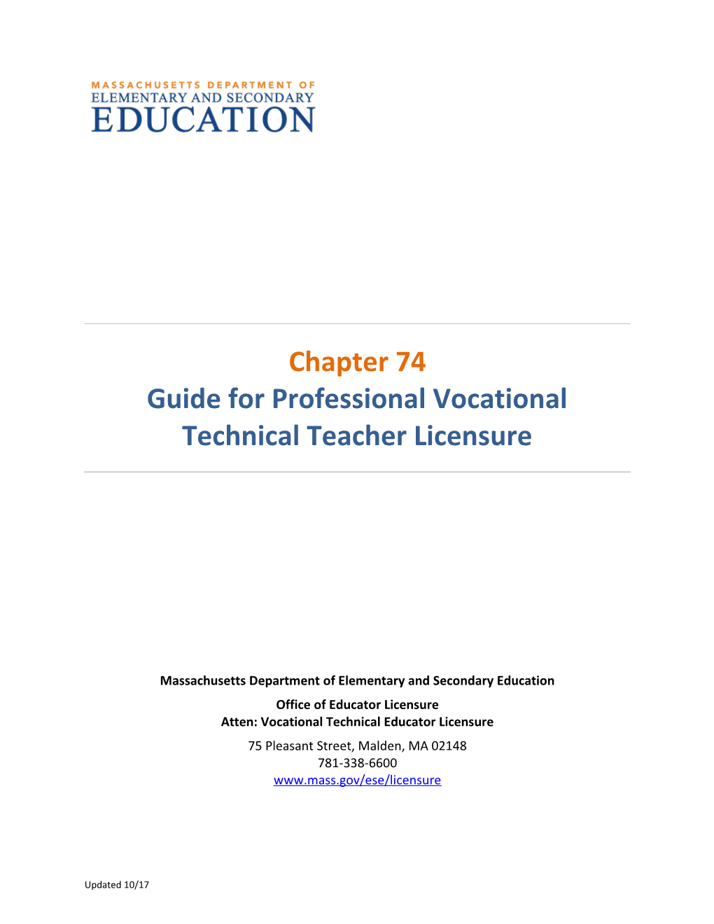Chapter 74 Guide for Professional Vocational Technical Teacher Licensure