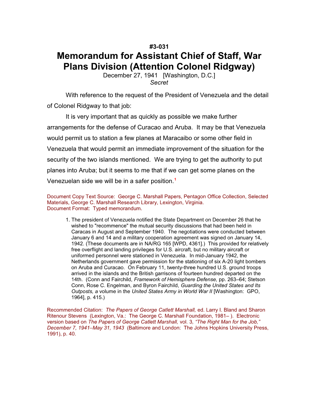 Memorandum for Assistant Chief of Staff, War Plans Division (Attention Colonel Ridgway)