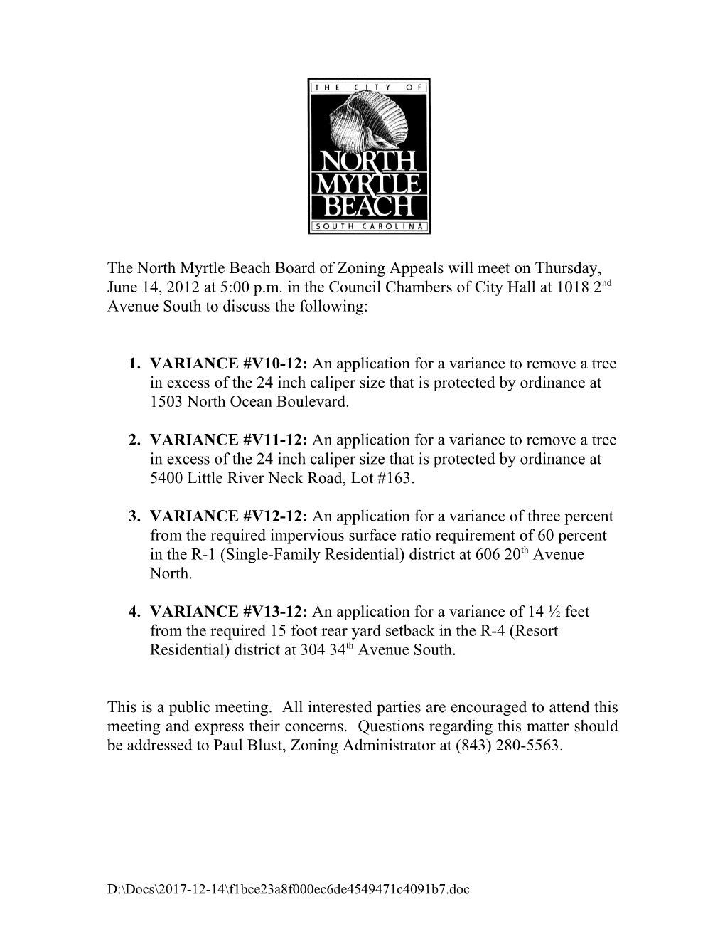 1. VARIANCE #V10-12: an Application for a Variance to Remove a Tree in Excess of the 24