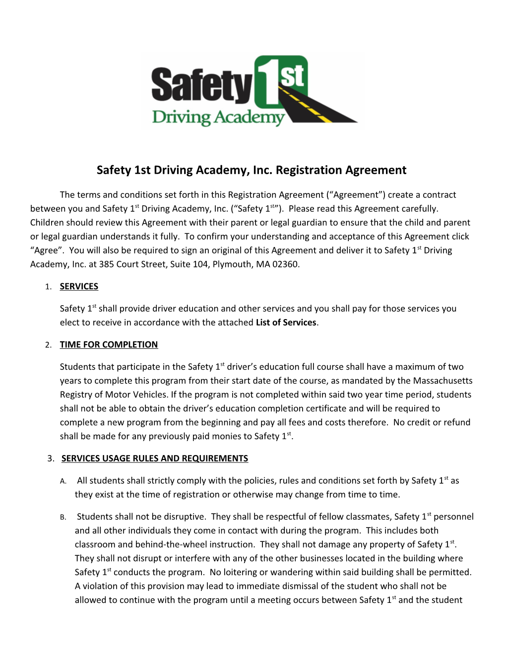 Safety 1St Driving Academy, Inc. Registration Agreement
