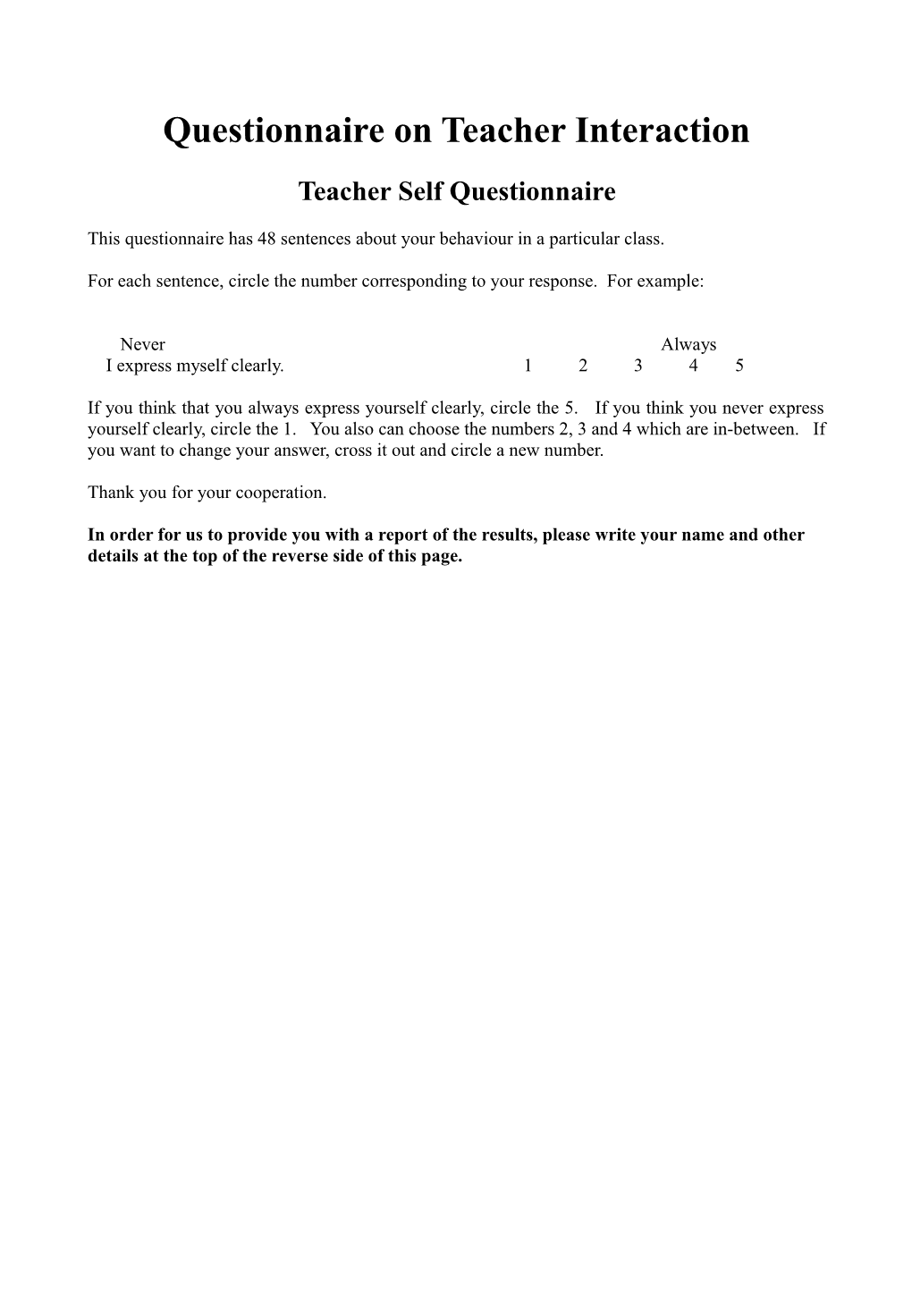 Questionnaire on Teacher Interaction