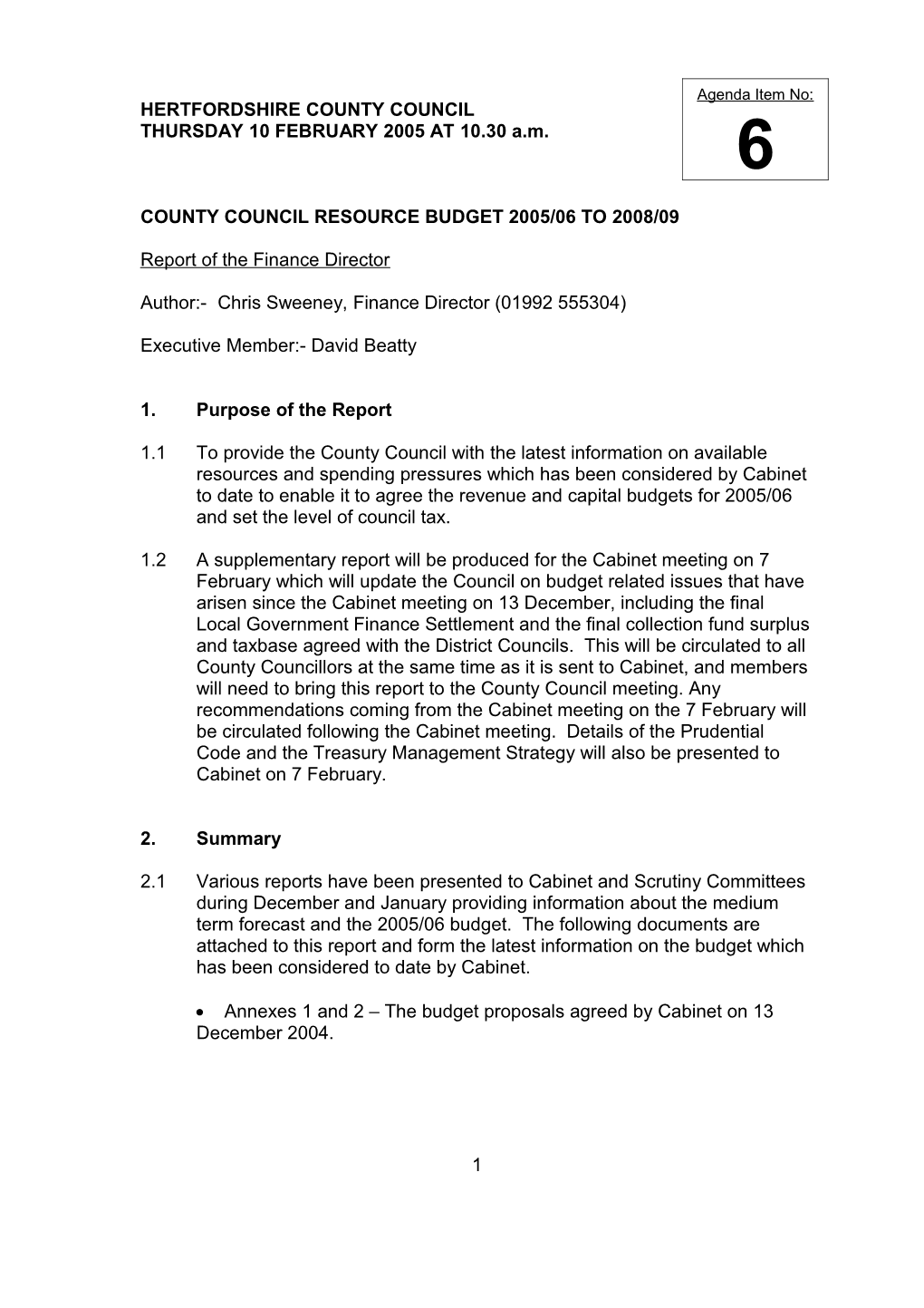 County Council Resource Budget 2005/06 to 2008/09