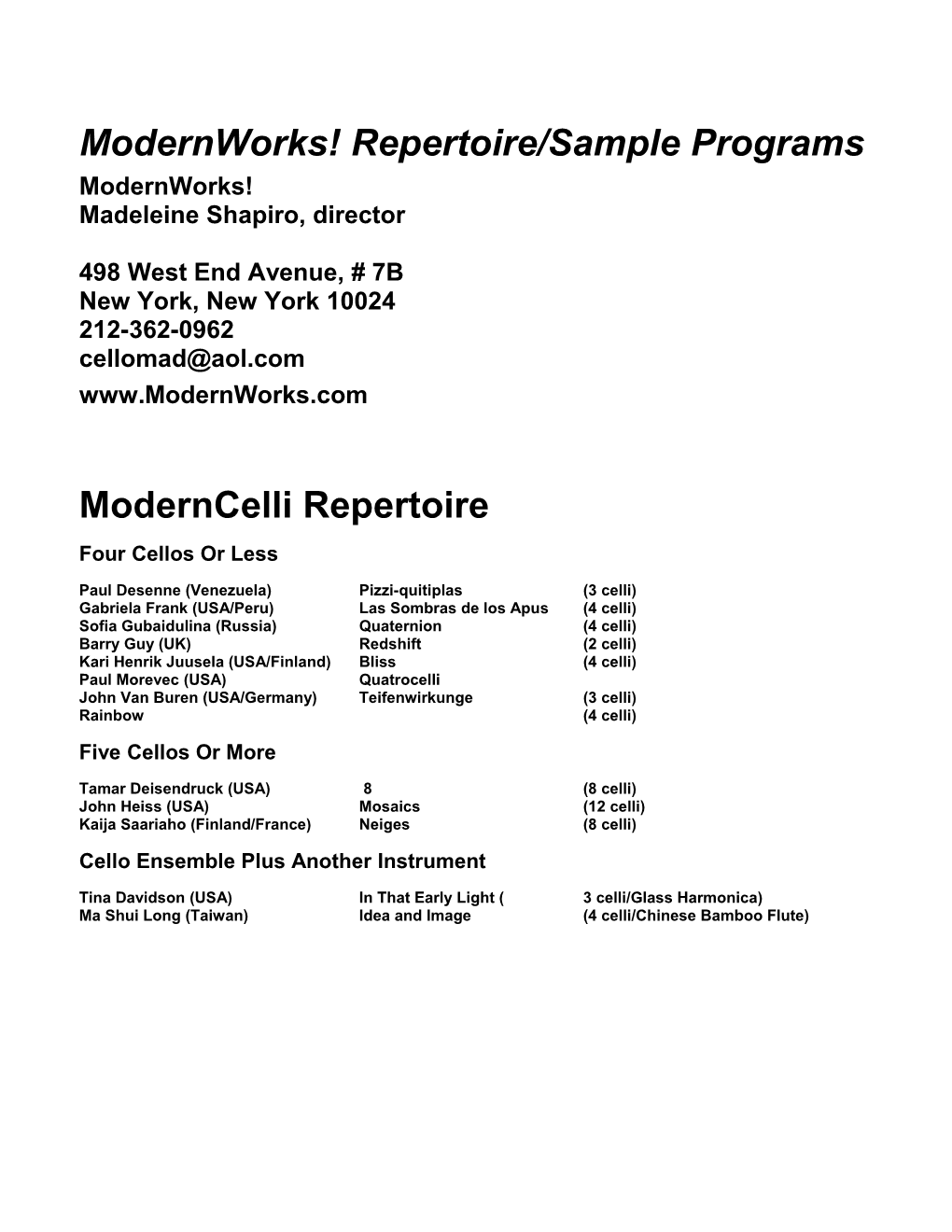 Modernworks! Repertoire/Sample Programs