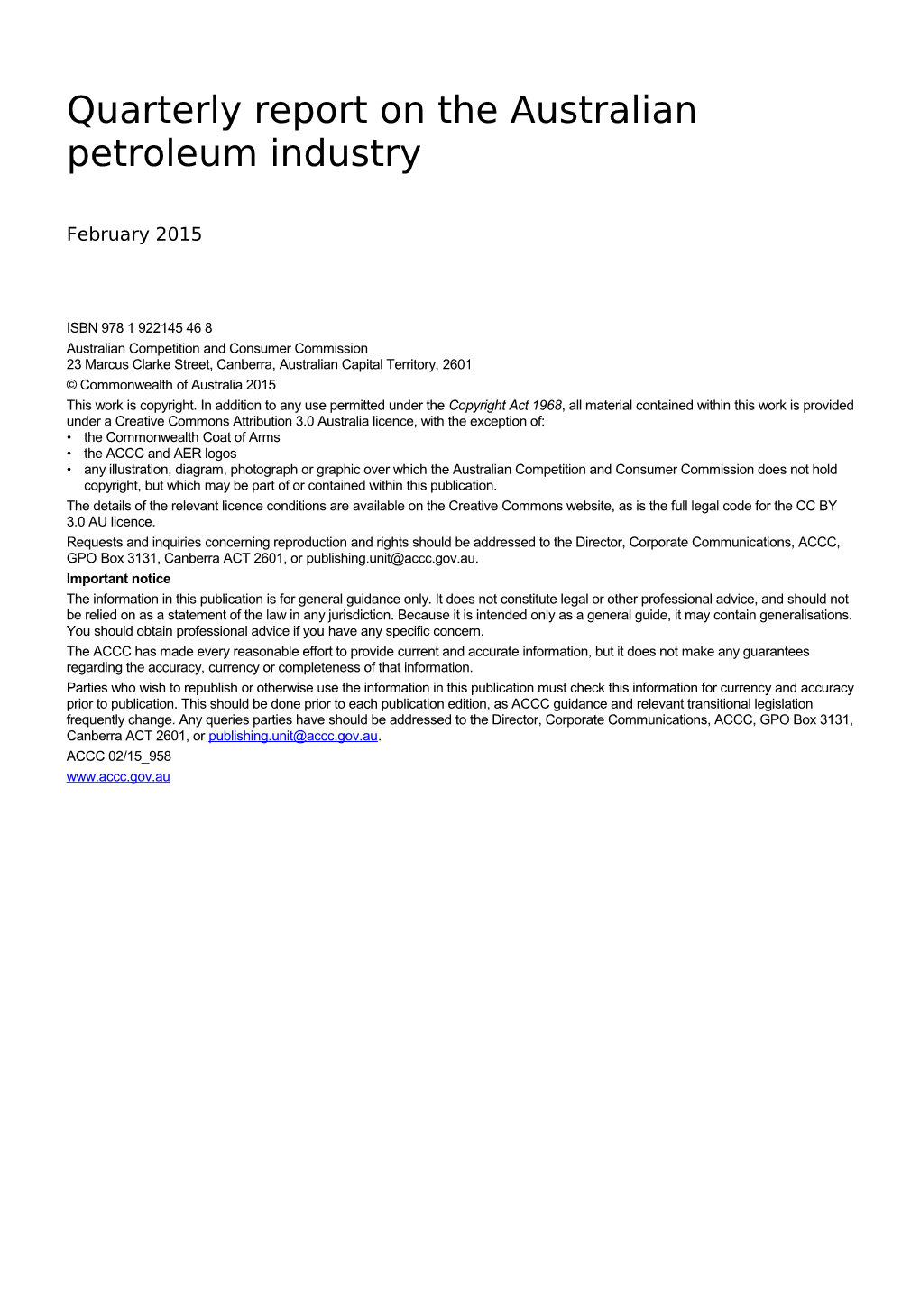 Quarterly Report on the Australian Petroleum Industry