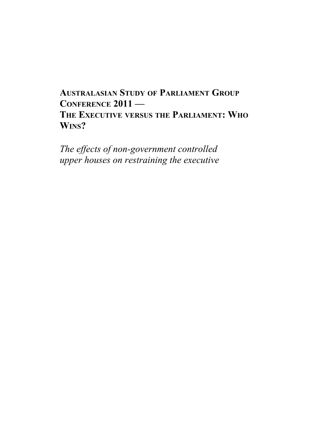 Autumn 2012 Impact of Multi-Party Government on Parliament-Executive Relations 111