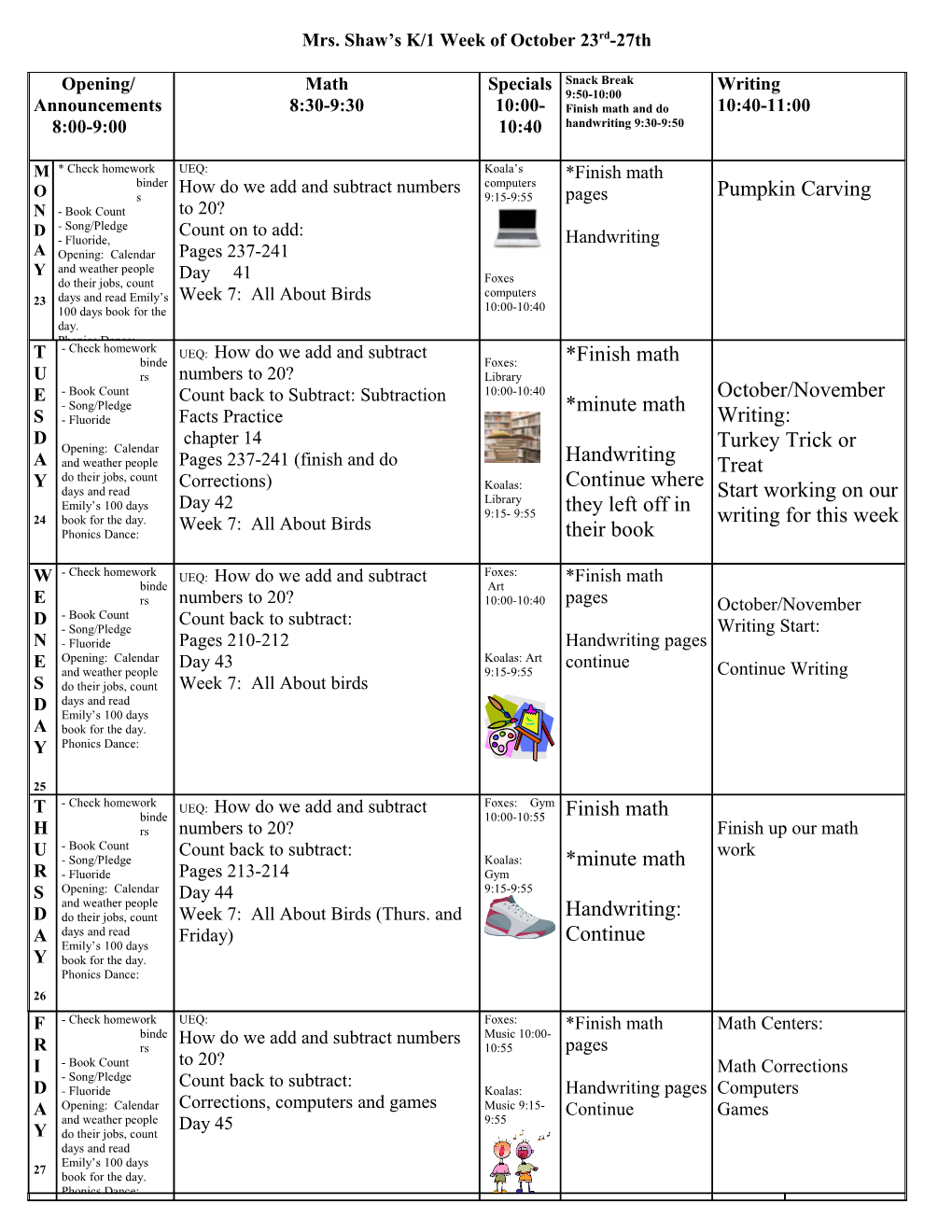 Mrs. Shaw S K/1 Week of October 23Rd-27Th