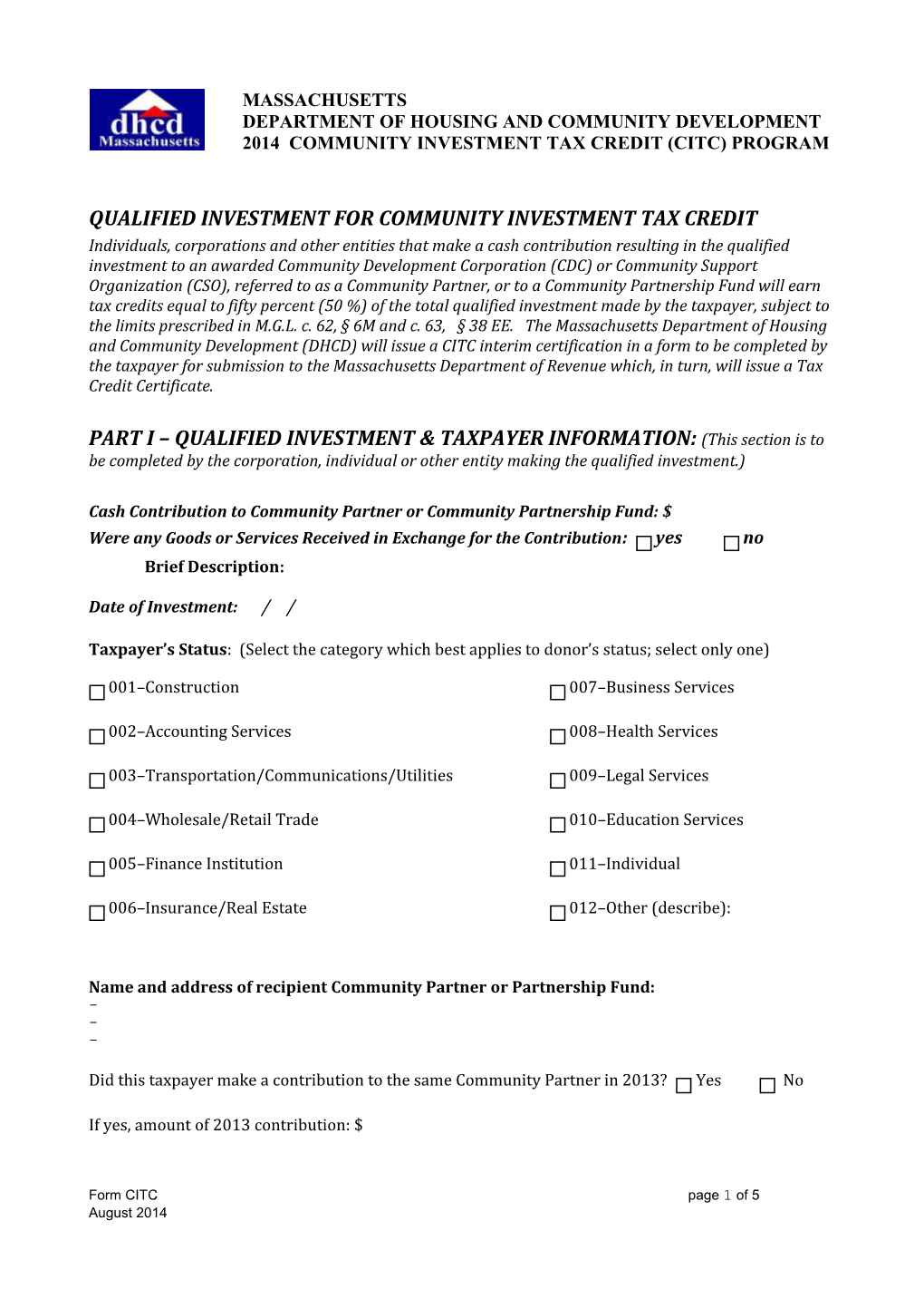 Qualified Investment for Community Investment Tax Credit