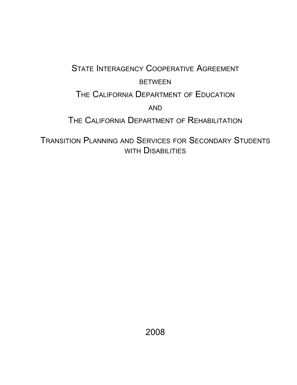 State Interagency Cooperative Agreement