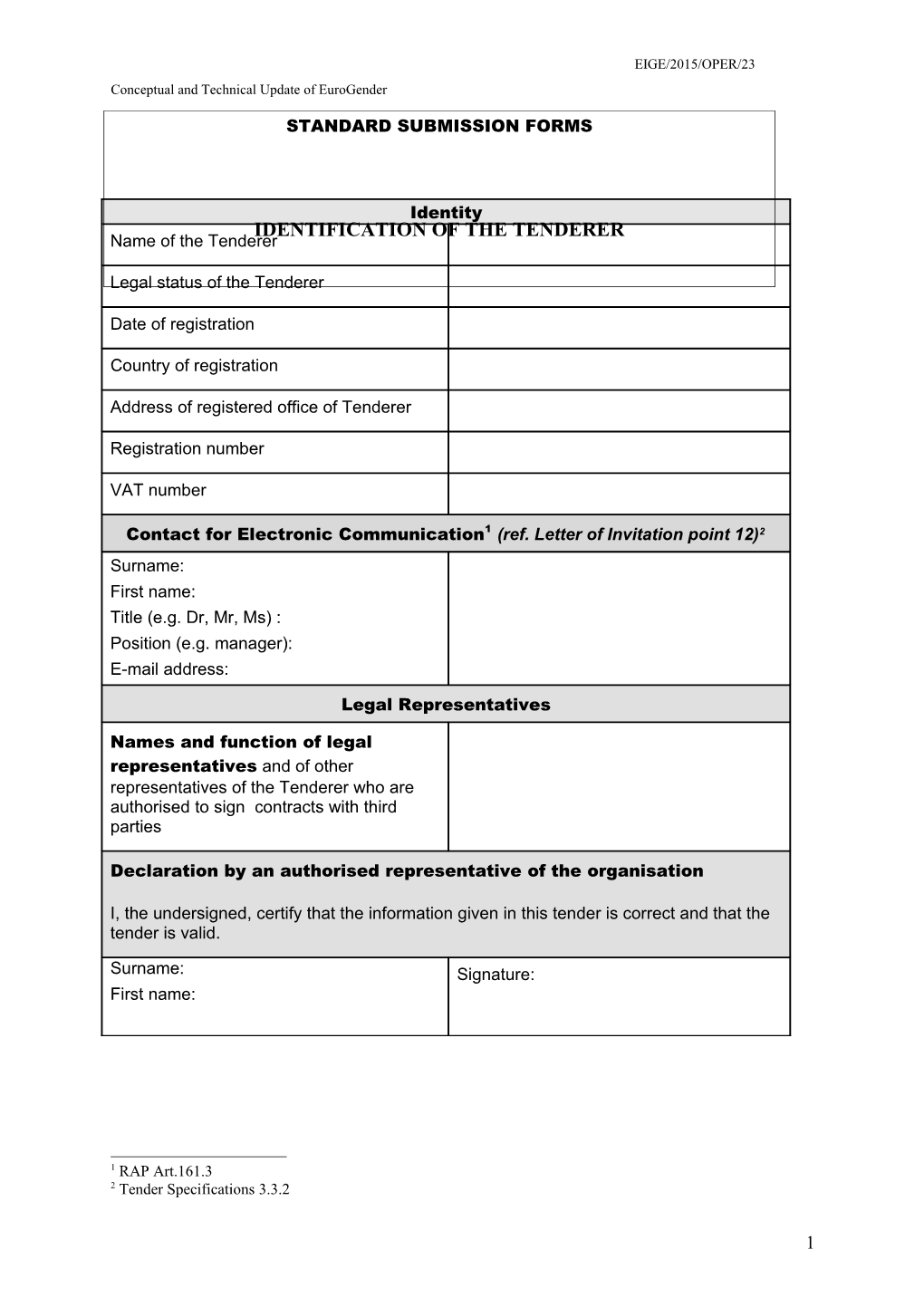 Open Procedure: Standard SUBMISSION FORM