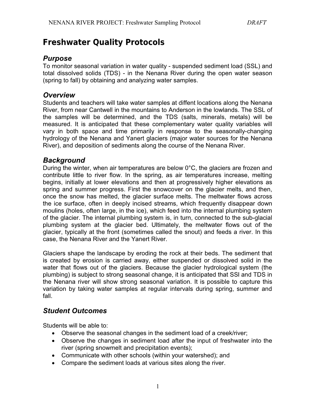 Lake and River Ice Freeze-Up and Break-Up Protocol (FIRST DRAFT)