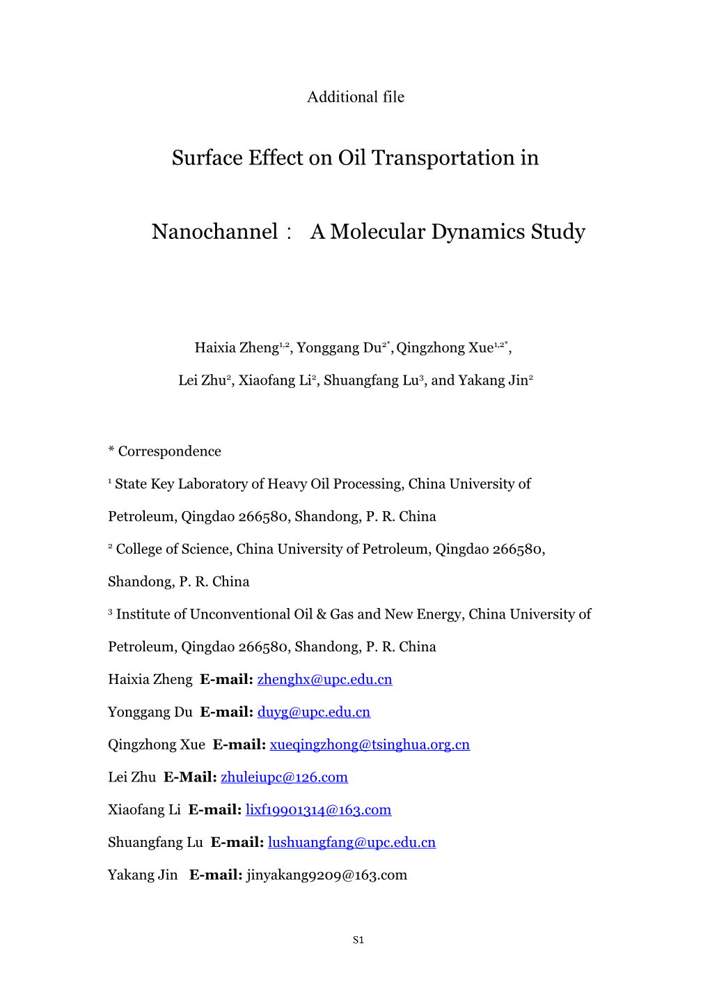 Surface Effect on Oil Transportation in Nanochannel a Molecular Dynamics Study