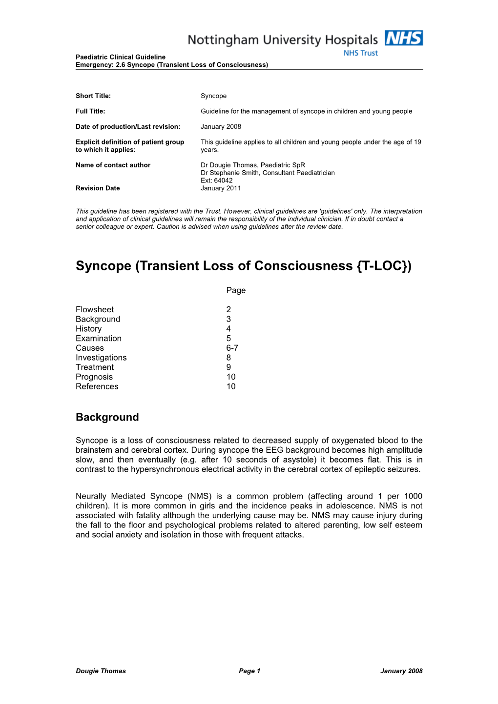 Syncope (Transient Loss of Consciousness T-LOC )