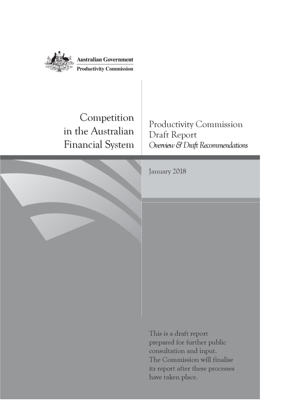 Competition in the Australian Financial System - Draft Report Overview