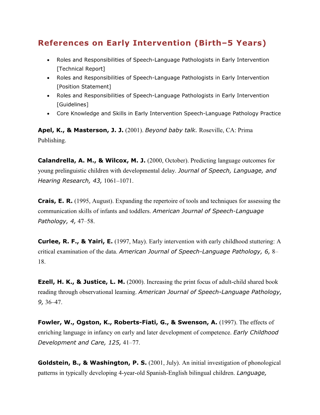 References on Early Intervention (Birth 5 Years)