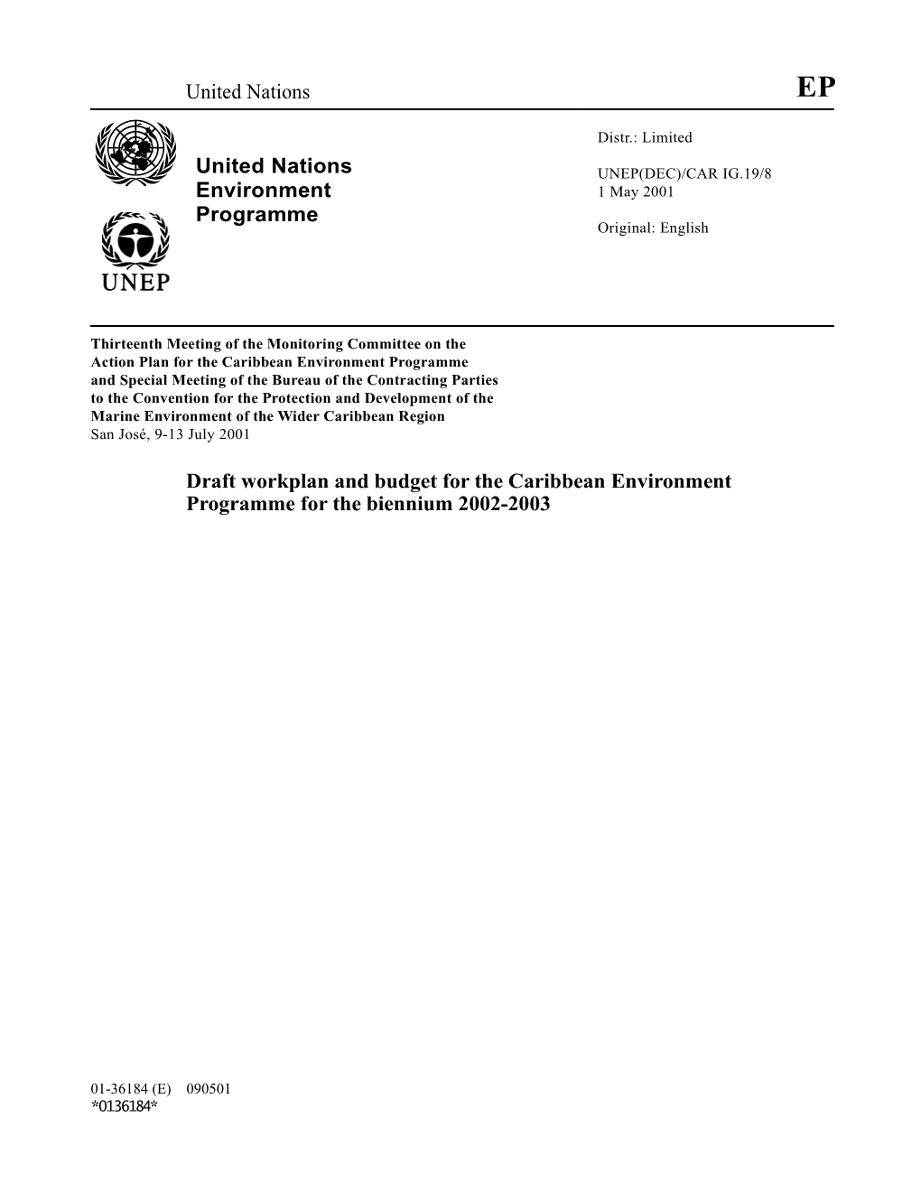 Draft Workplan and Budget for the Caribbean Environment Programme for the Biennium 2002-2003