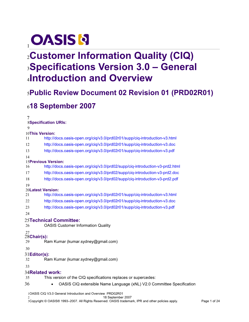 Customer Information Quality (CIQ) Specifications Version 3.0 General Introduction and Overview