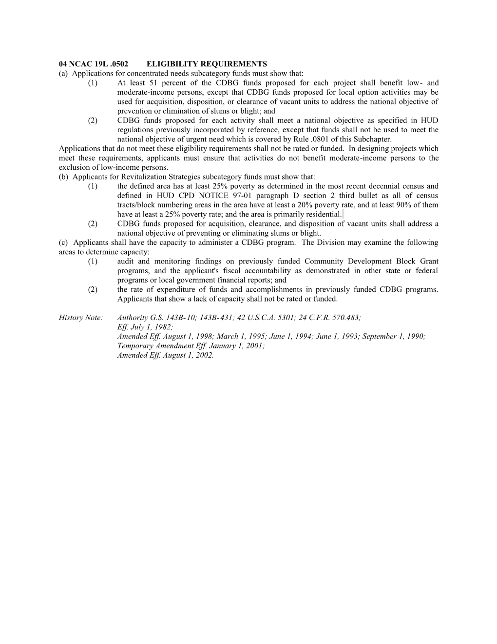 04 Ncac 19L .0502 Eligibility Requirements