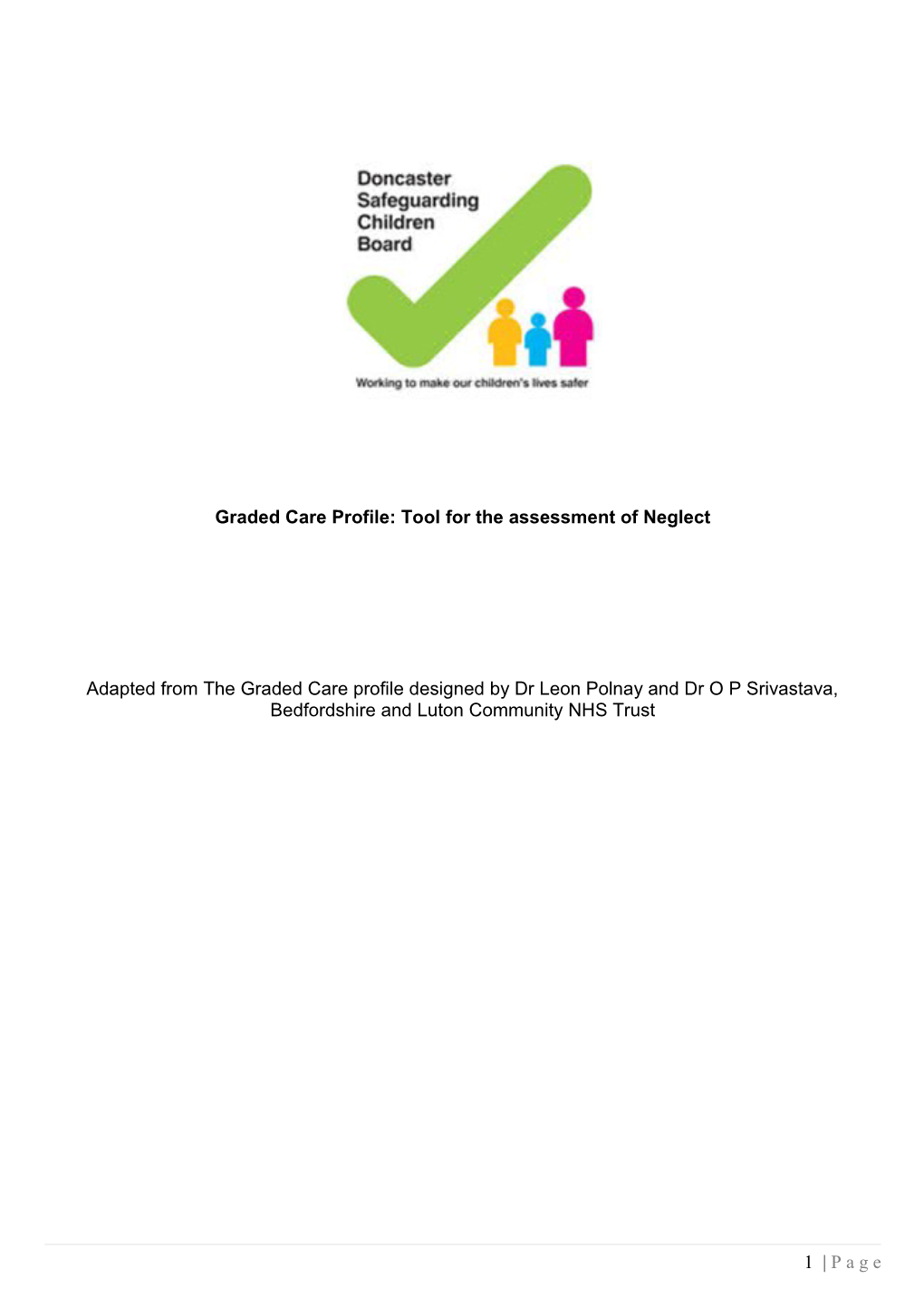 Graded Care Profile: Tool for the Assessment of Neglect