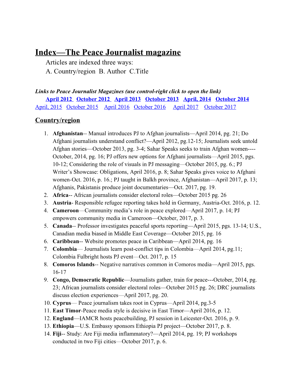 Index the Peace Journalist Magazinearticles Are Indexed Three Ways: A. Country/Region B