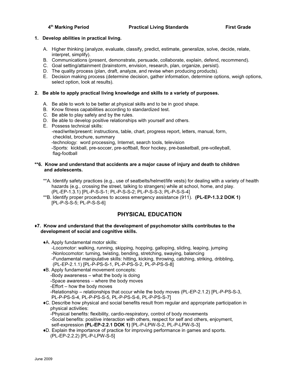 Third Marking Period Practical Living Standards First Grade