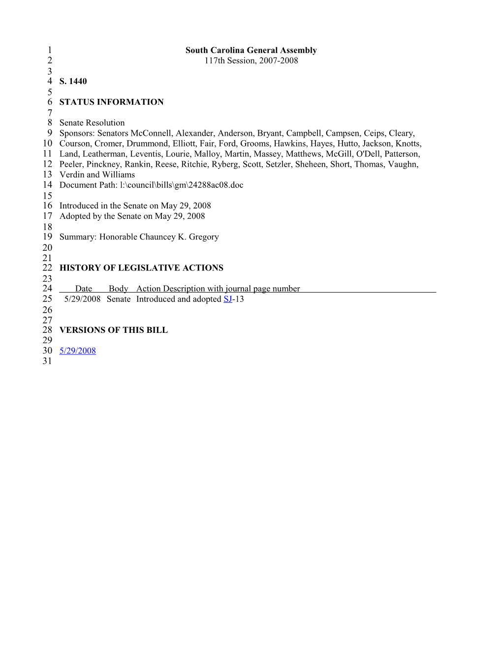 2007-2008 Bill 1440: Honorable Chauncey K. Gregory - South Carolina Legislature Online