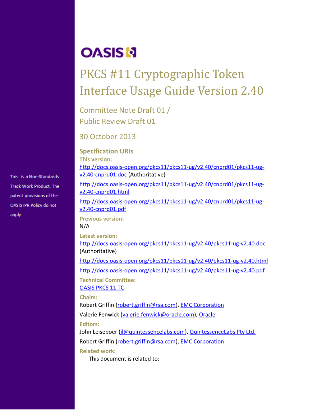PKCS #11 Cryptographic Token Interface Usage Guide Version 2.40