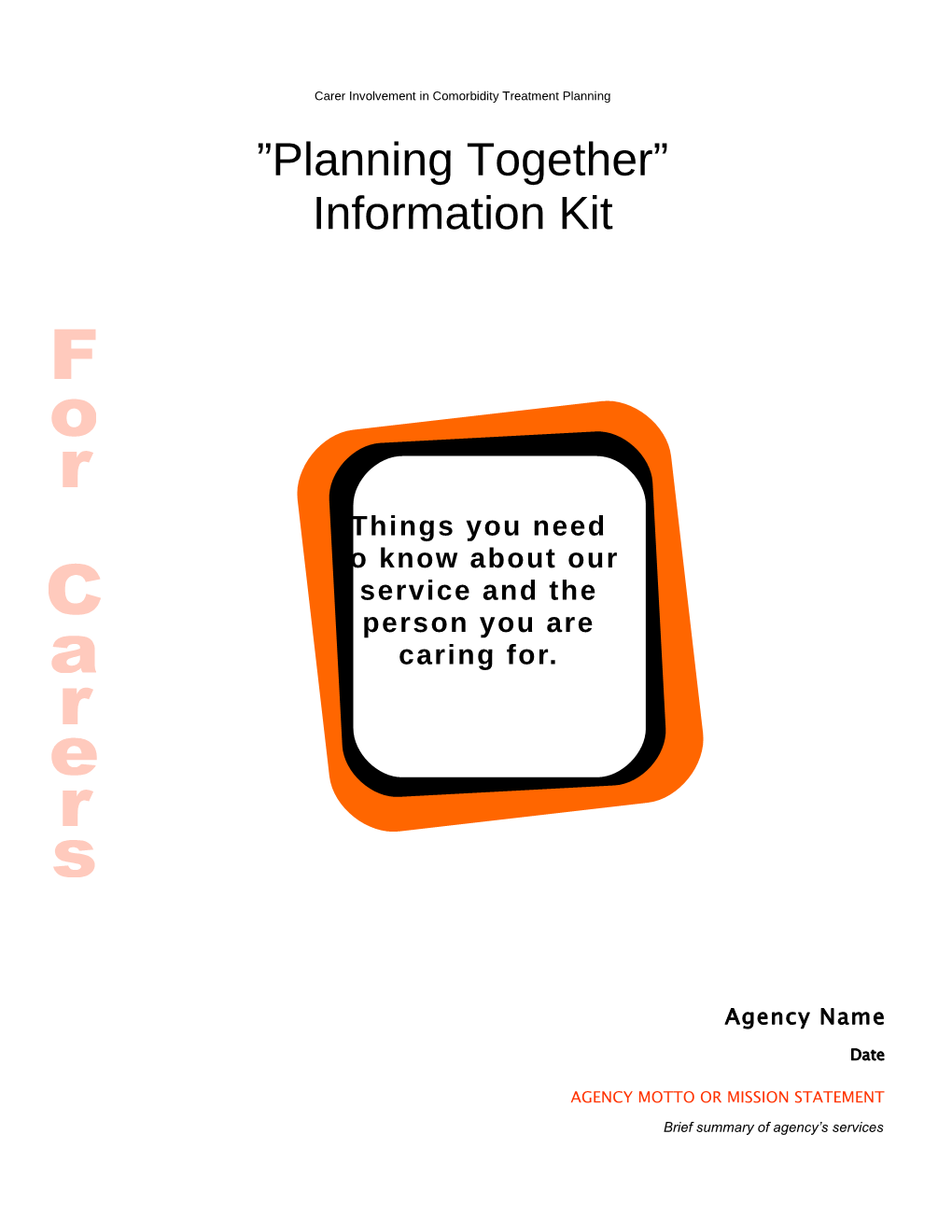 Planning Together Information Kit for Carers 17