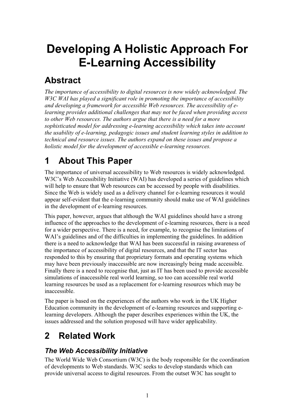 Developing A Holistic Approach For E-Learning Accessibility