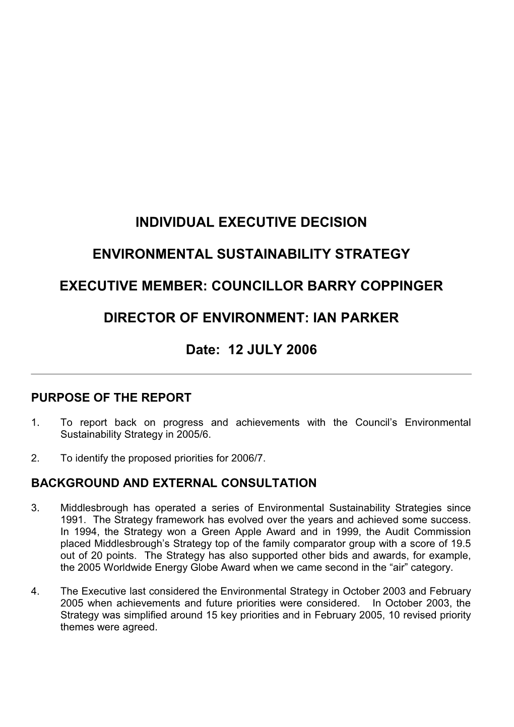 Executive Member: Councillor Barry Coppinger