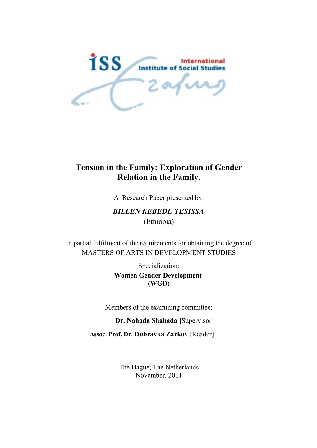Tension in the Family: Exploration of Gender Relation in the Family