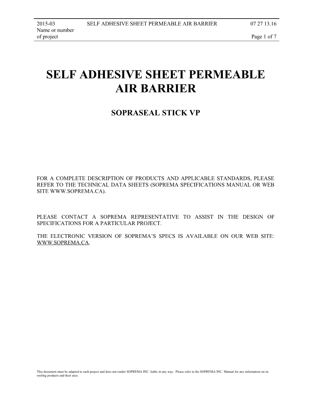 Self Adhesive Sheet Permeable Air Barrier