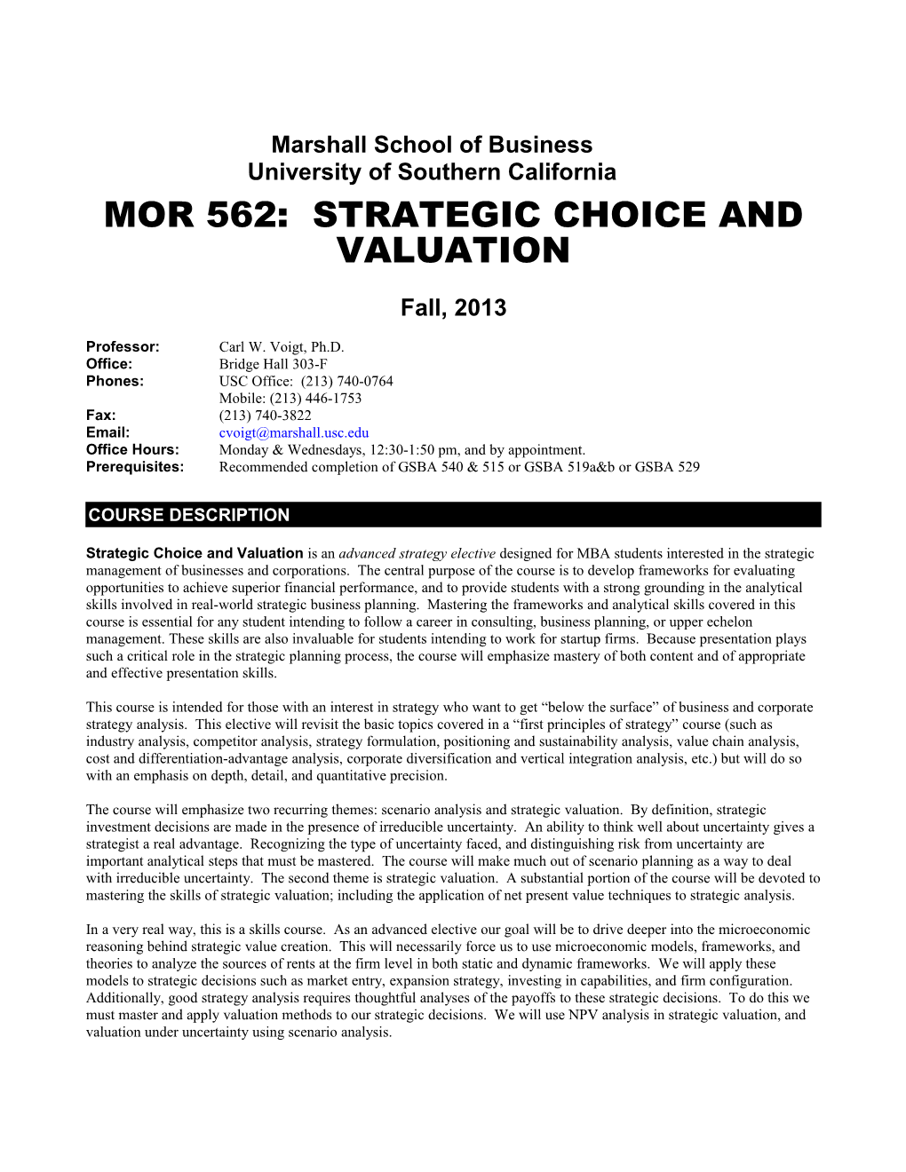 Mor 562: Strategic Choice and Valuation