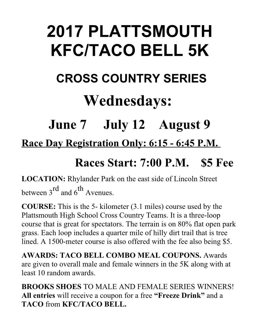 2017 Plattsmouth Kfc/Taco Bell 5K