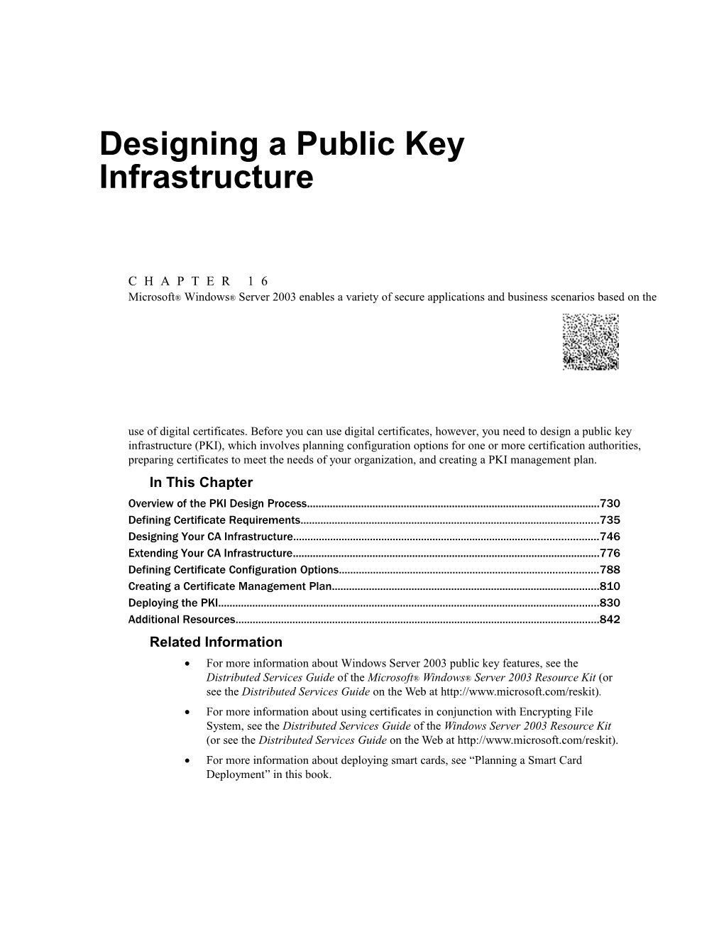 20 CHAPTER 16 Designing a Public Key Infrastructure