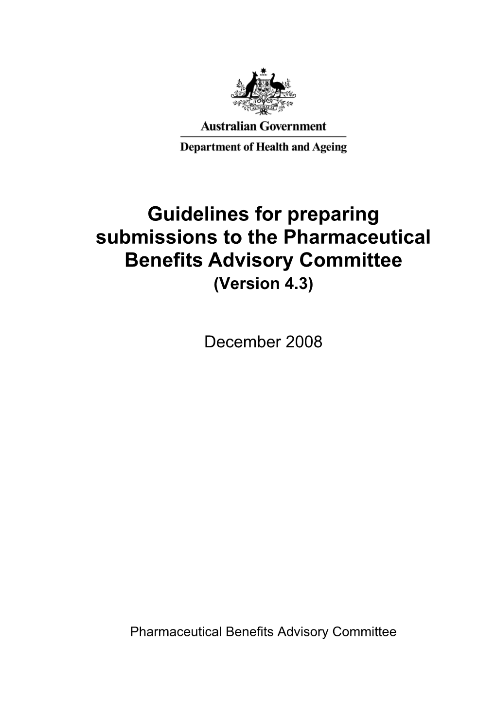 Guidelines for Preparing Submissions to the Pharmaceutical Benefits Advisory Committee