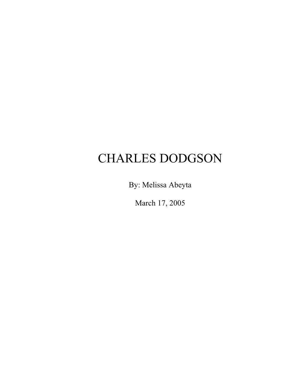 Charles Dodgson Led a Very Interesting Life