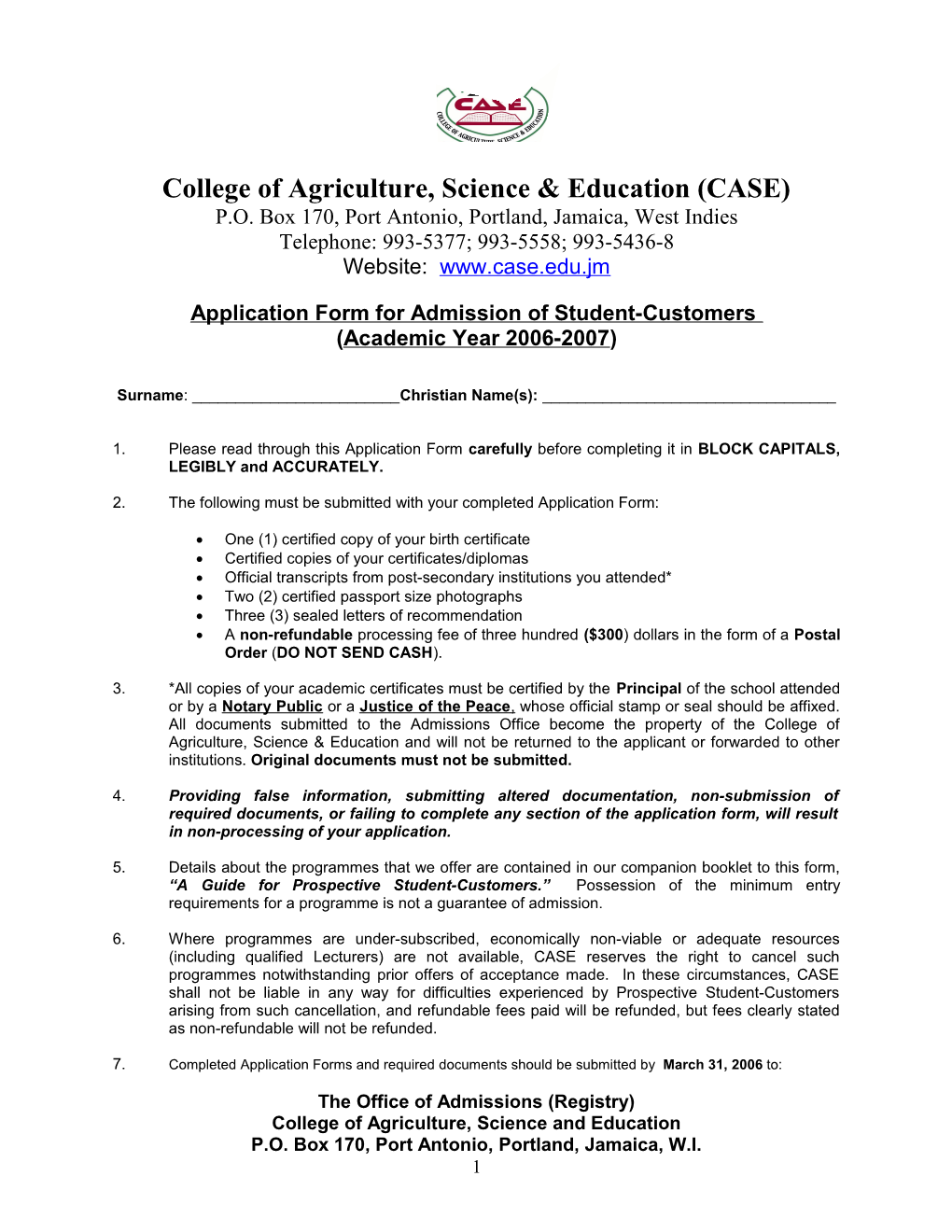 Collegeof Agriculture, Science & Education (CASE)