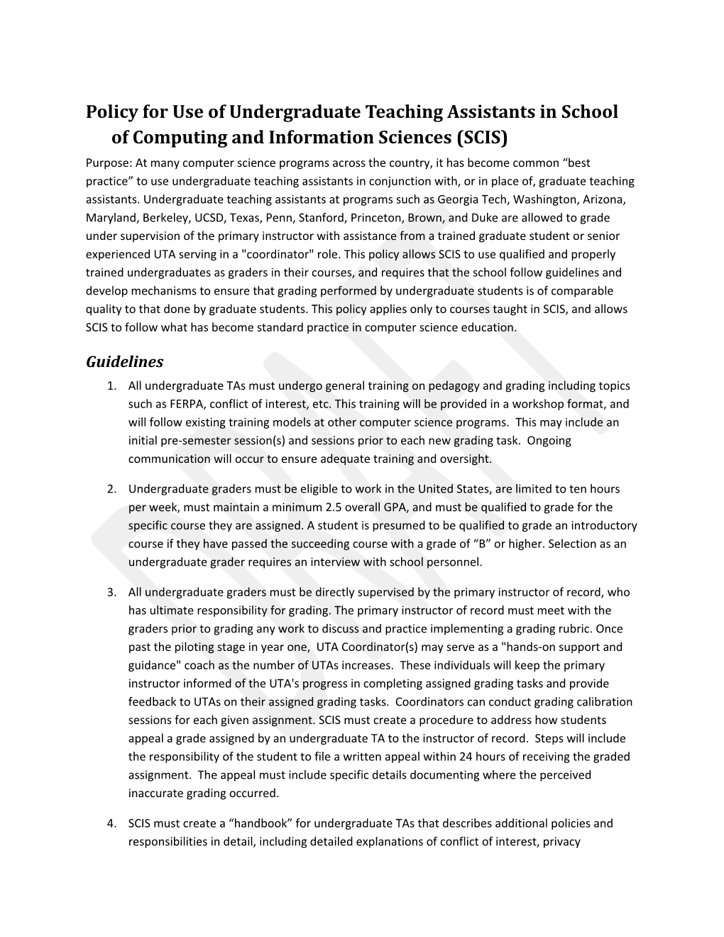 Policy for Use of Undergraduate Teaching Assistants in School of Computing and Information