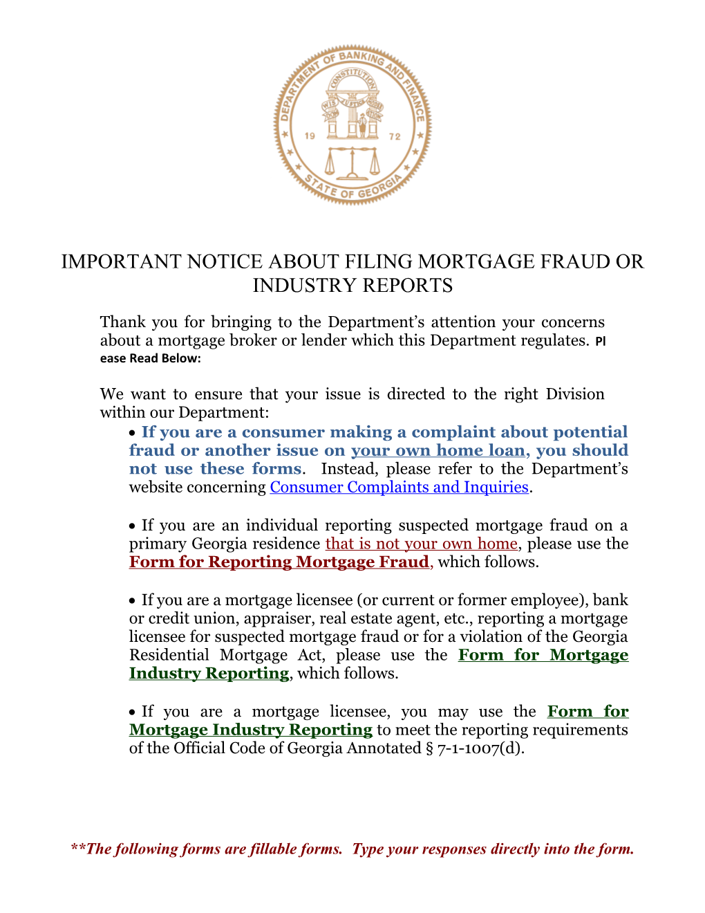 Important Notice About Filing Mortgage Fraud Or Industry Reports