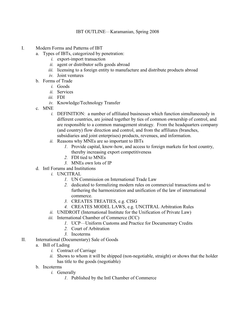 IBT OUTLINE Karamanian, Spring 2008