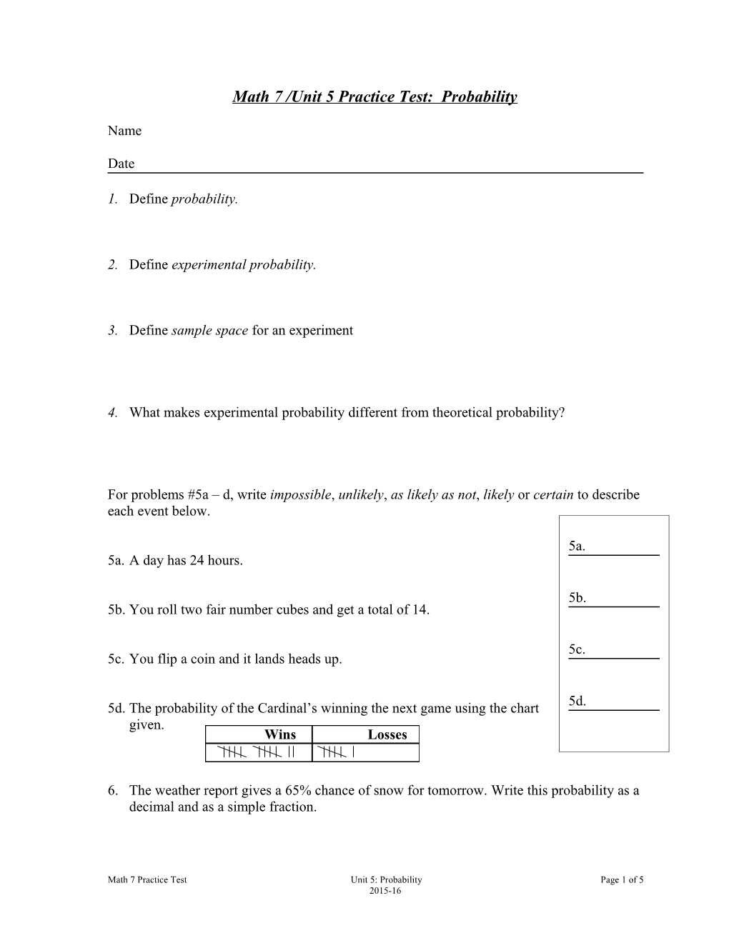 Math 7 /Unit 5 Practice Test: Probability