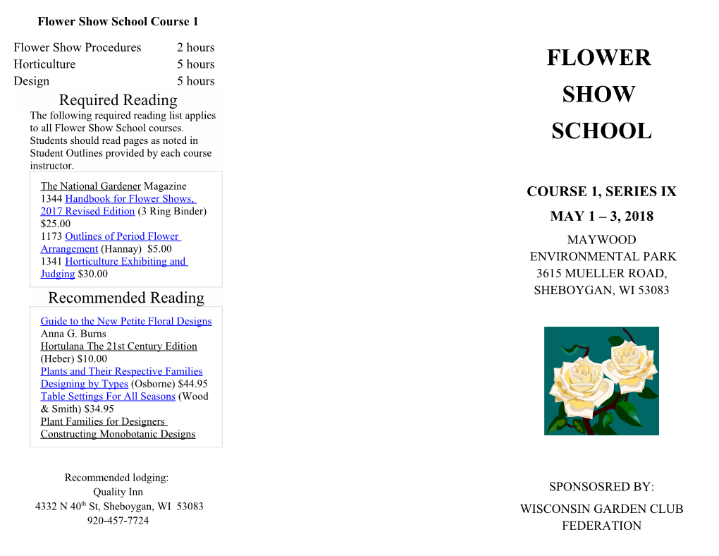 Flower Show School Course 1
