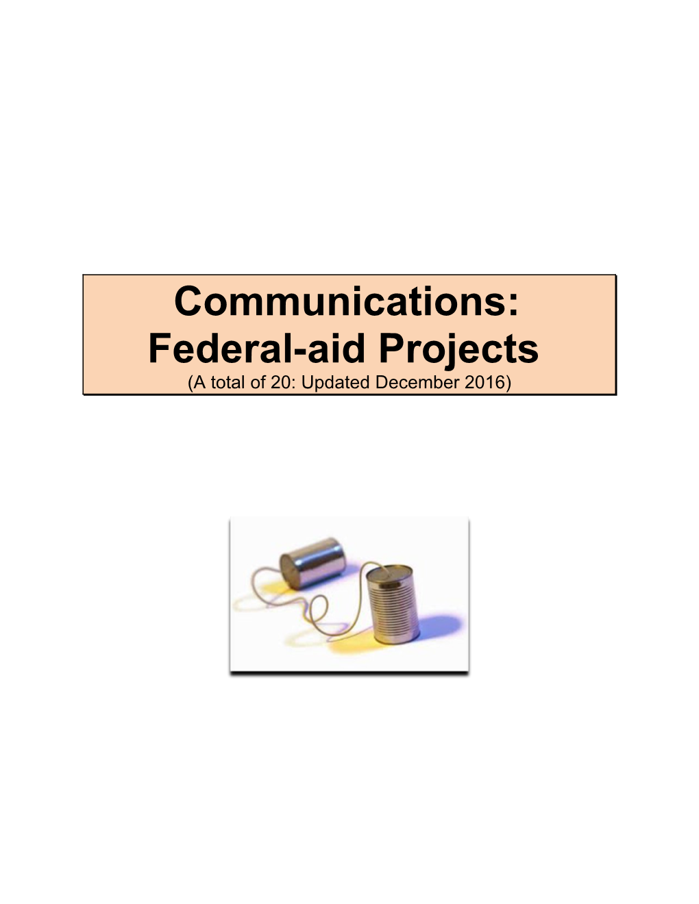 Communication 1: Request for Local Project Administration
