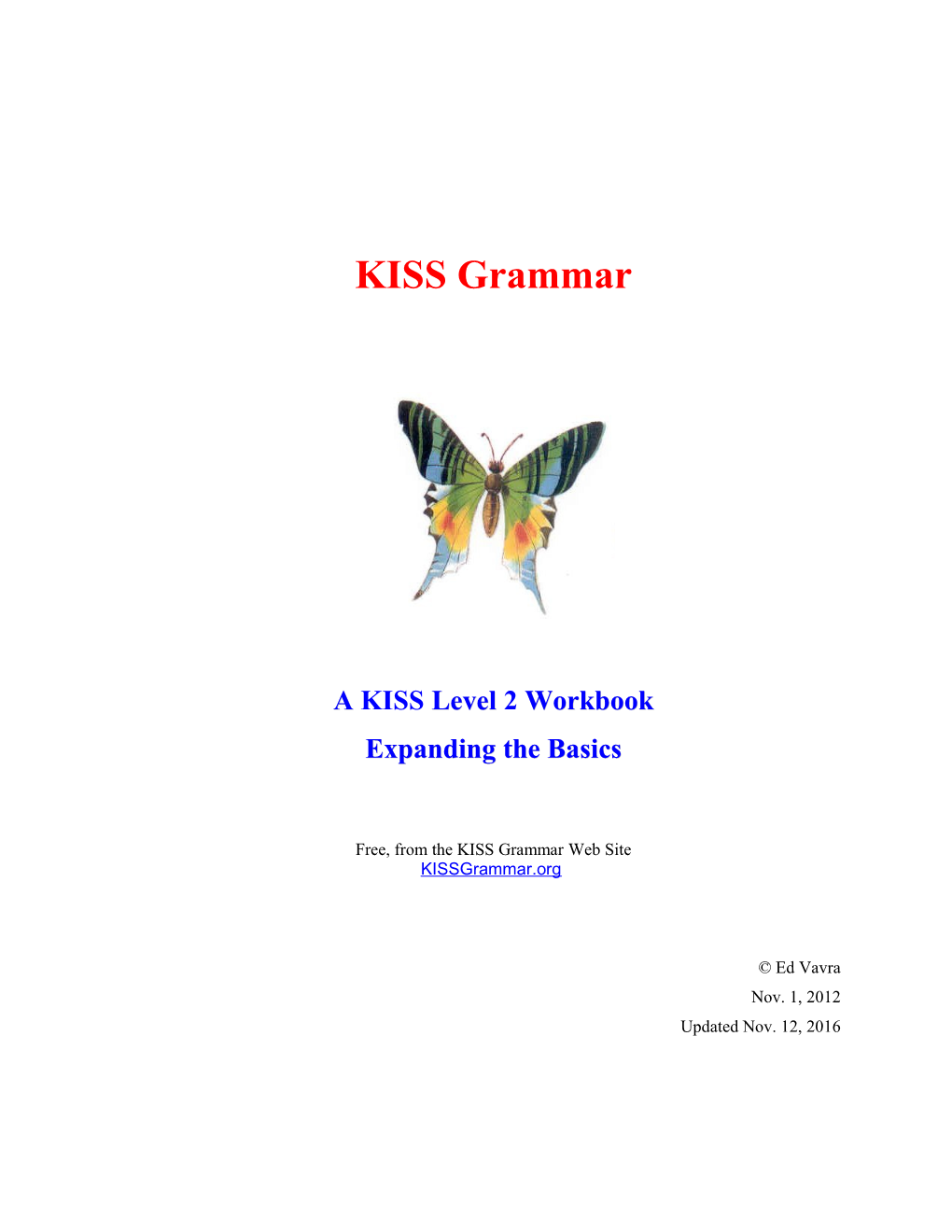 A KISS Level 2 Workbook